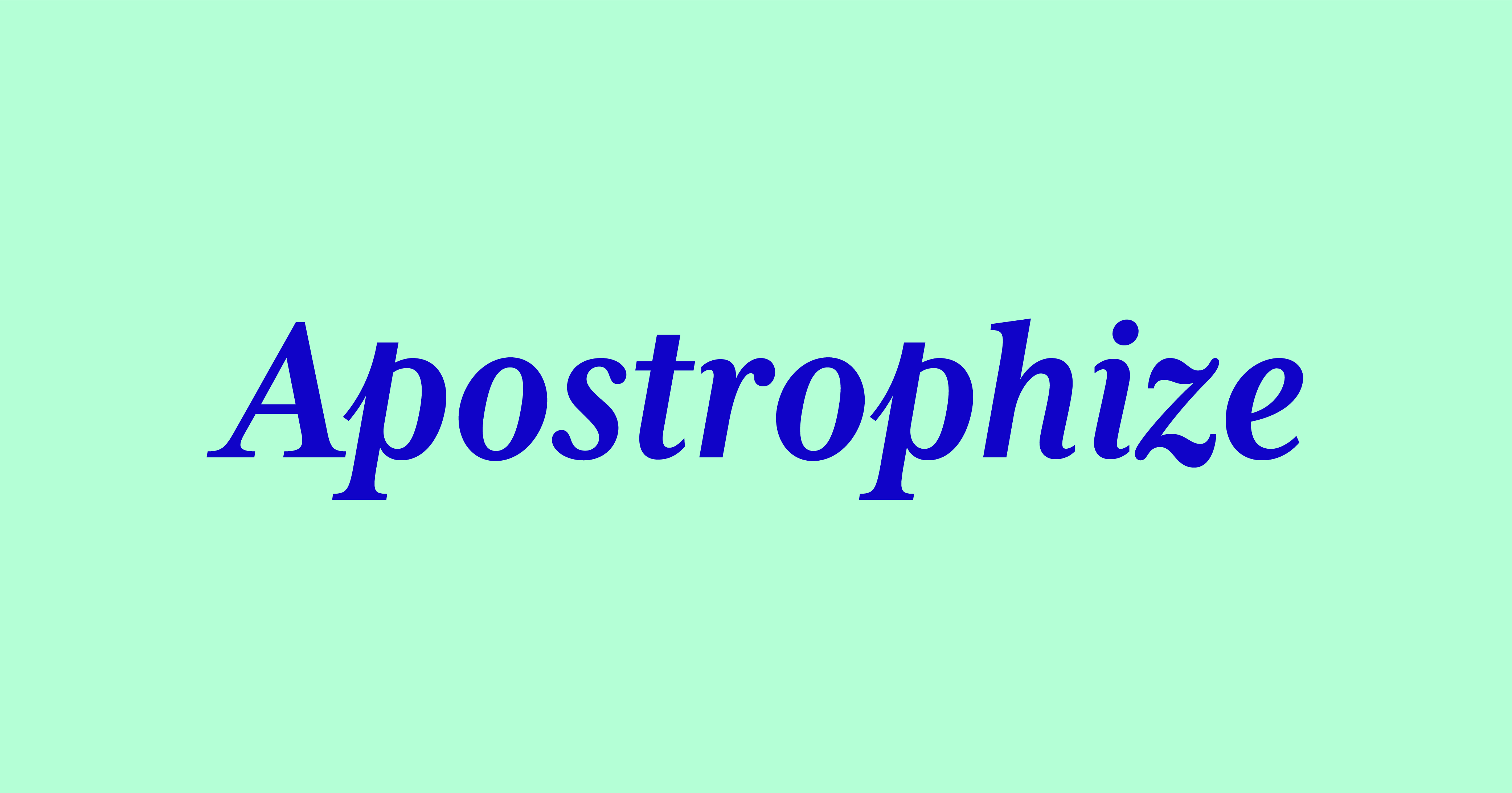 Apostrophize - Word Daily