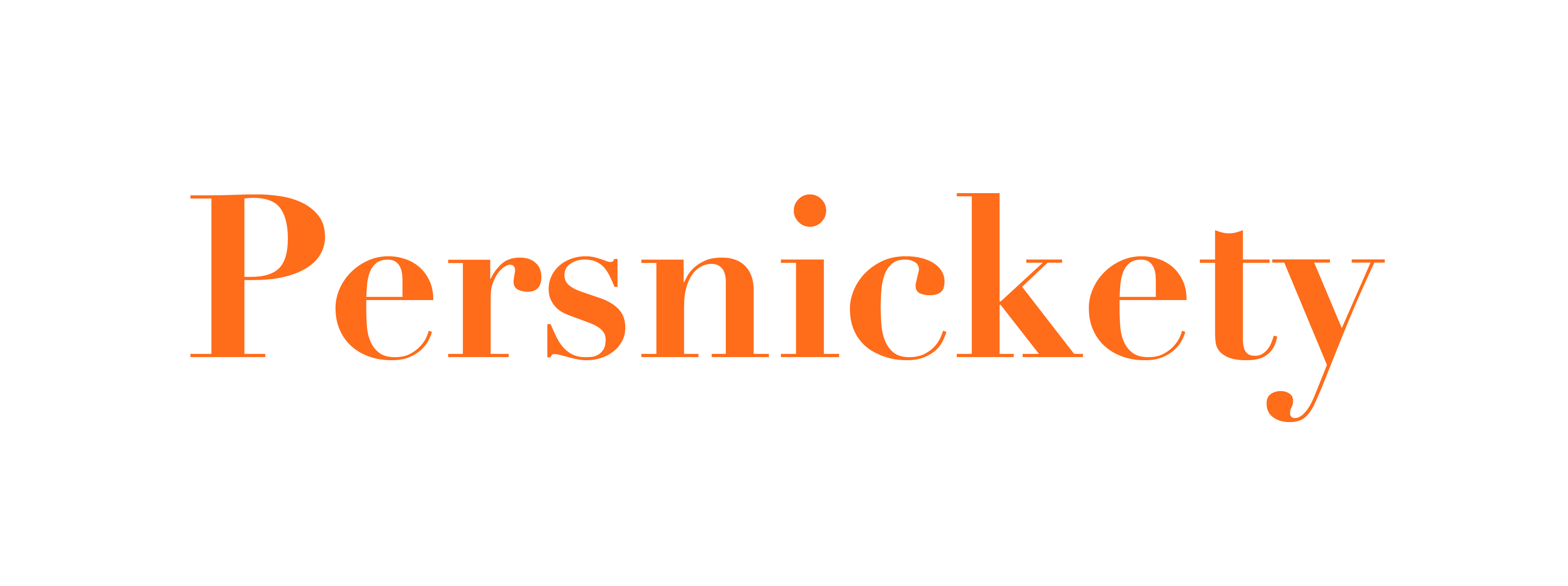 Persnickety
