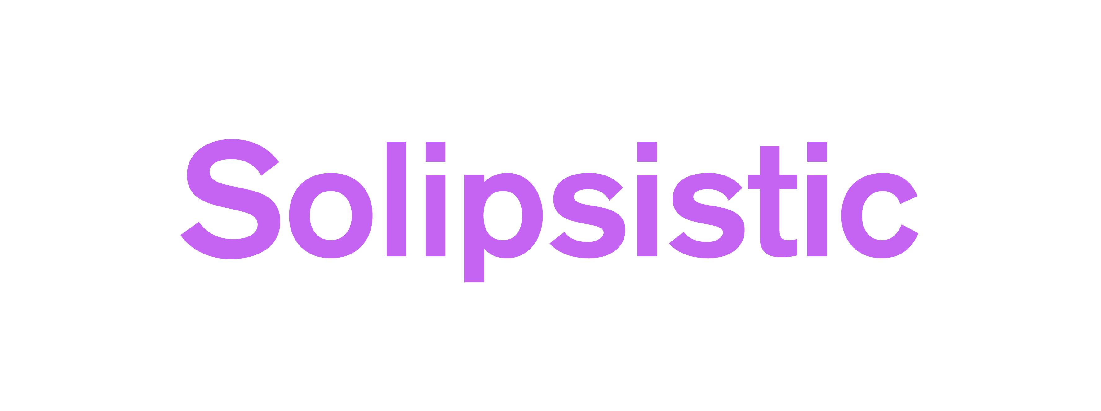 Solipsistic