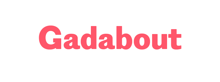Gadabout