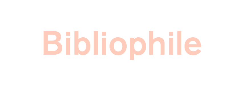 Bibliophile