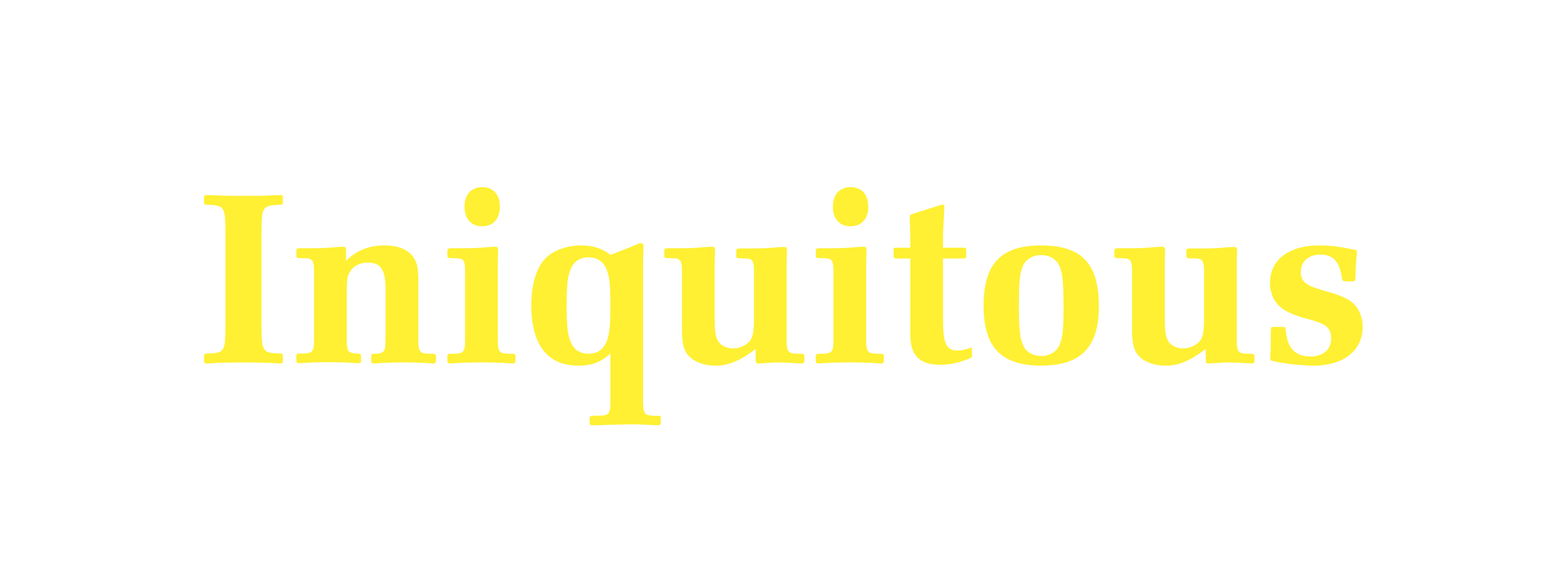 Iniquitous