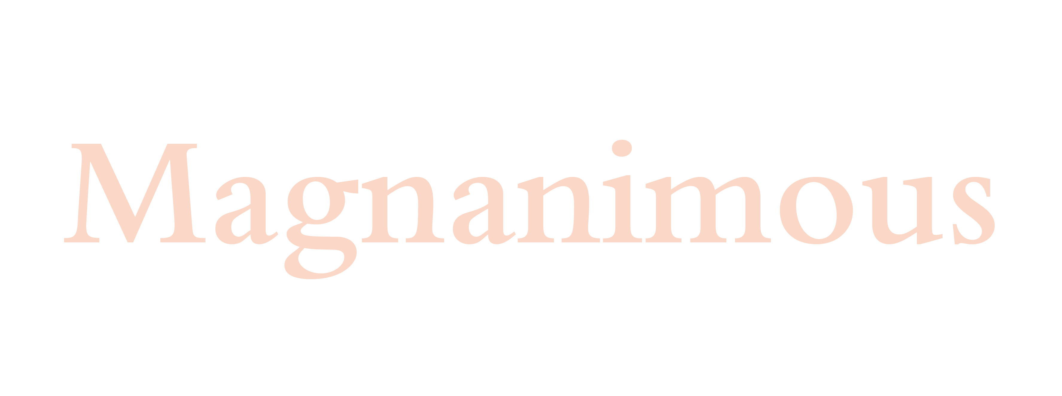 Magnanimous
